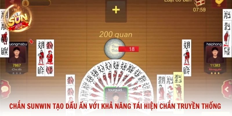 Chắn Sunwin tạo dấu ấn nhờ khả năng tái hiện bài chắn truyền thống