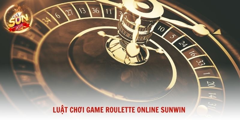 Luật chơi game Roulette online Sunwin
