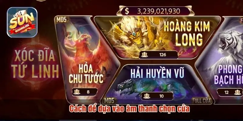 Cách để dựa vào âm thanh chọn cửa