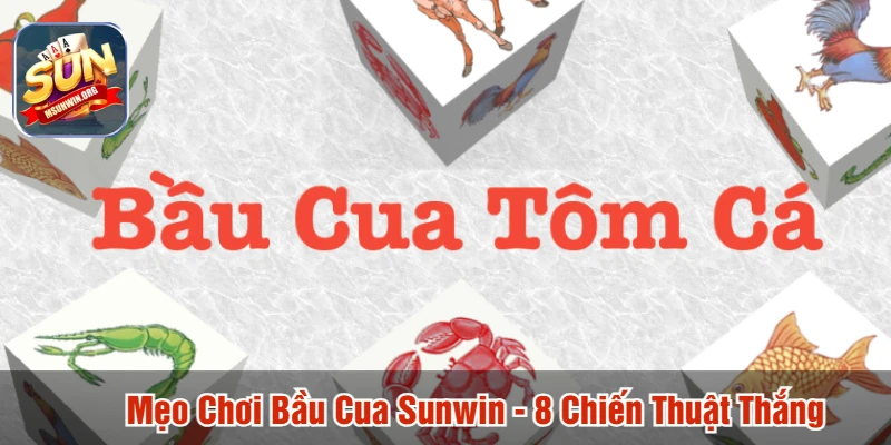 Mẹo chơi bầu cua